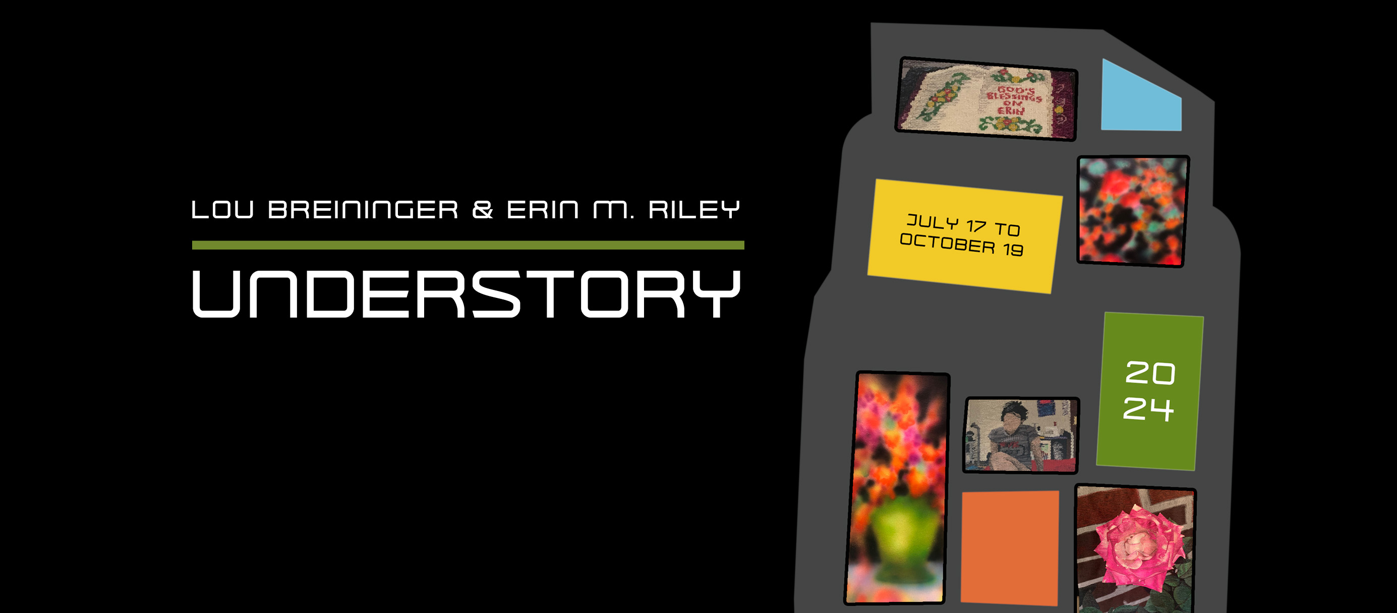 Understory:featuring Erin M. Riley and Lou Breininger